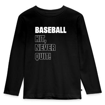 Baseball Hit Never Quit! - Kids' Premium Longsleeve Shirt - black - Front - AI Model Kid Male (0cm)