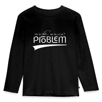nicht mein Problem | nicht dein Problem new retro - Kinder Premium Bio Langarmshirt - Schwarz - Vorne - AI Model Kid Male (0cm)