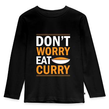 Don´t Worry Eat Curry - Indian Food India Rei - Kids' Premium Longsleeve Shirt - black - Front - AI Model Kid Male (0cm)