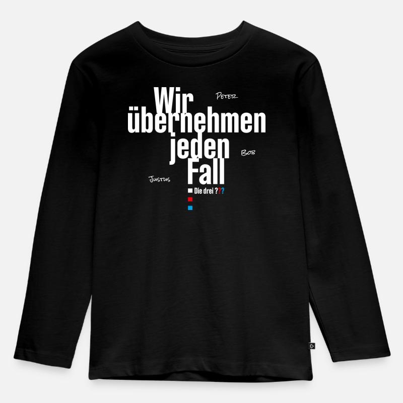 Die Drei ??? Wir übernehmen jeden Fall - Kinder Premium Bio Langarmshirt - Schwarz