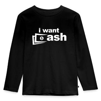 I want Cash - Kids' Premium Longsleeve Shirt - black - Front - AI Model Kid Male (0cm)