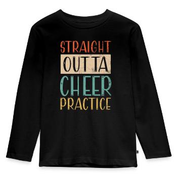 Straight Outta Cheer Practice for Cheerleaders - Kids' Premium Longsleeve Shirt - black - Front - AI Model Kid Male (0cm)