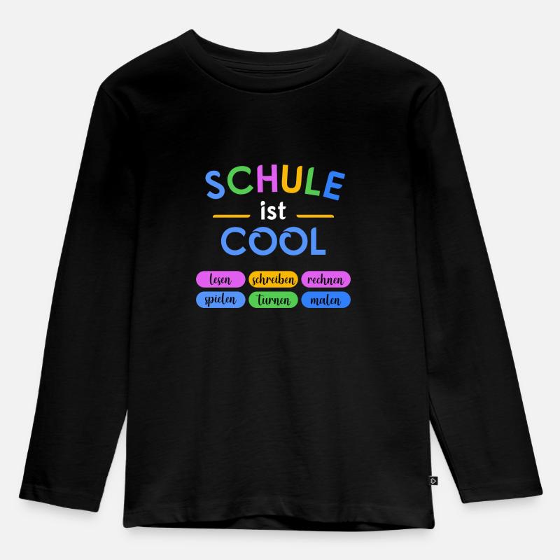 Schule ist cool - Kinder Premium Bio Langarmshirt - Schwarz