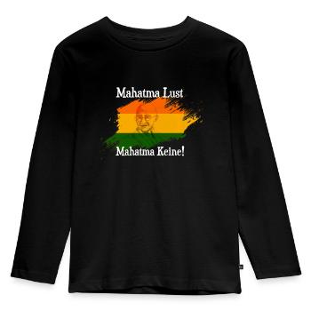 Lustiger Mahatma Ghandi Spruch - Kinder Premium Bio Langarmshirt - Schwarz - Vorne - AI Model Kid Male (0cm)