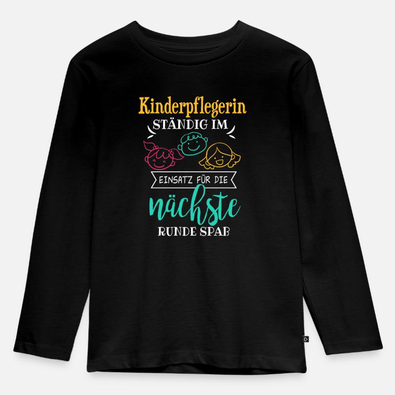 Cooles Kinderpflegerinnen Spruch Design - Kinder Premium Bio Langarmshirt - Schwarz