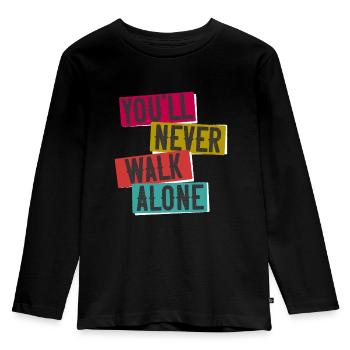 You`ll Never Walk Alone Fußball Spruch Sprüche - Kinder Premium Bio Langarmshirt - Schwarz - Vorne - AI Model Kid Male (0cm)
