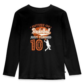 Le futur du basketball vient d'avoir 10-10 ans de cadeau d'anniversaire - T-shirt manches longues Premium Enfant - noir - Devant - AI Model Kid Male (0cm)