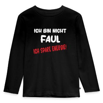 Ich bin nicht faul - Kinder Premium Bio Langarmshirt - Schwarz - Vorne - AI Model Kid Male (0cm)