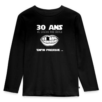 30 ans et toutes mes dents ... enfin presque .. - T-shirt manches longues Premium Enfant - noir - Devant - AI Model Kid Male (0cm)