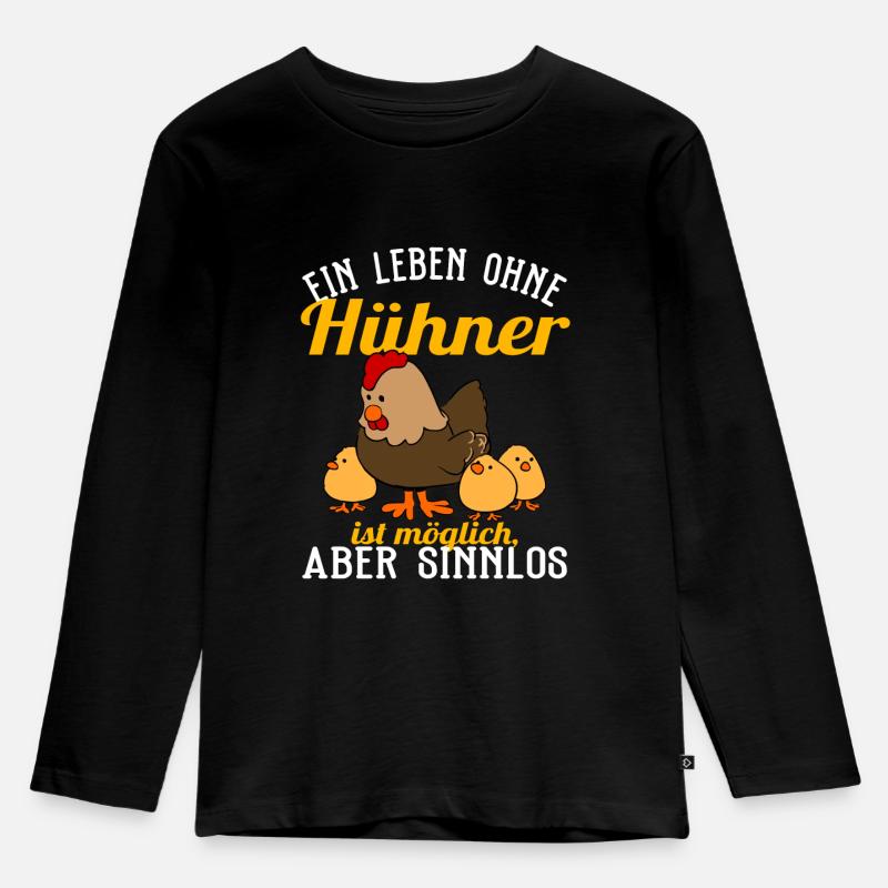 Huhn - Ein Leben ohne Hühner - Kinder Premium Bio Langarmshirt - Schwarz