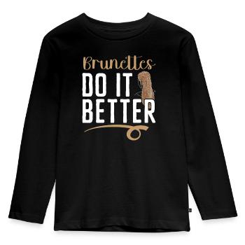 Brunettes Do It Better Brown Hair Fashion Blonde - Kids' Premium Longsleeve Shirt - black - Front - AI Model Kid Male (0cm)