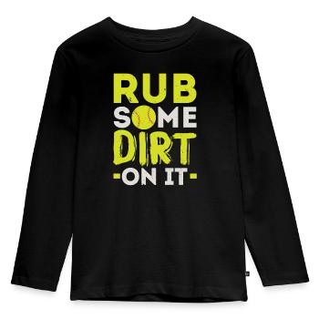 Rub Some Dirt On It Softball Player Pitcher - Kids' Premium Longsleeve Shirt - black - Front - AI Model Kid Male (0cm)