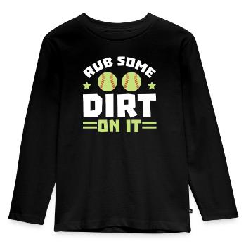Rub Some Dirt On It Softball Player Pitcher - Kids' Premium Longsleeve Shirt - black - Front - AI Model Kid Male (0cm)