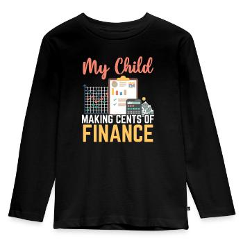 Mom Of A Financial Advisor Money Management - Kids' Premium Longsleeve Shirt - black - Front - AI Model Kid Male (0cm)