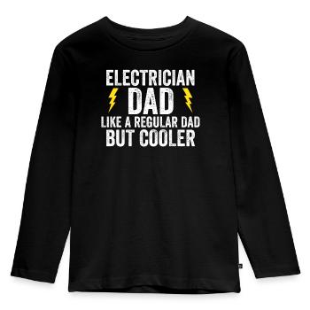 Electrician Dad Like A Regular Dad But Cooler - Kinder Premium Bio Langarmshirt - Schwarz - Vorne - AI Model Kid Male (0cm)