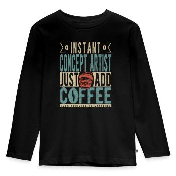 Instant-Konzeptkünstler Fügen Sie einfach Kaffee hinzu - Kinder Premium Bio Langarmshirt - Schwarz - Vorne - AI Model Kid Male (0cm)
