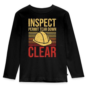 Inspect Permit Tear Down Clear Construction Wreck - Kids' Premium Longsleeve Shirt - black - Front - AI Model Kid Male (0cm)