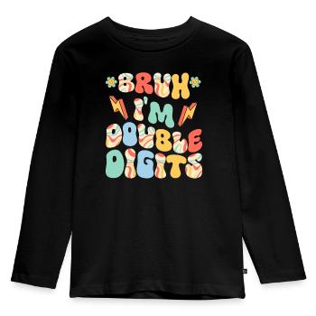 10e anniversaire fille Bruh je suis à deux chiffres - T-shirt manches longues Premium Enfant - noir - Devant - AI Model Kid Male (0cm)
