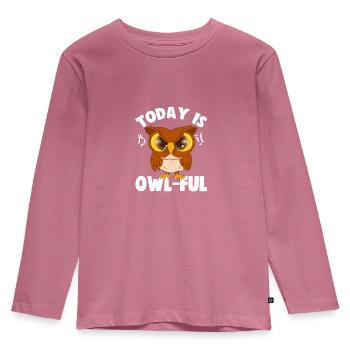 Sarkastisch Heute ist Owl Ful Cranky Owl Sarkasmus Geschenk - Kinder Premium Bio Langarmshirt - Mauve - Vorne - AI Model Kid Female (0cm)