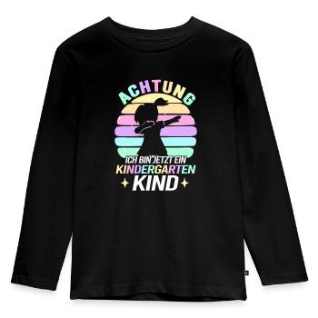 Achtung Ich Bin Jetzt Ein Kindergartenkind - Kinder Premium Bio Langarmshirt - Schwarz - Vorne - AI Model Kid Male (0cm)