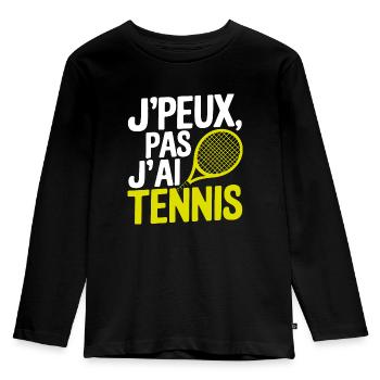 jpeux pas jai tennis - T-shirt manches longues Premium Enfant - noir - Devant - AI Model Kid Male (0cm)