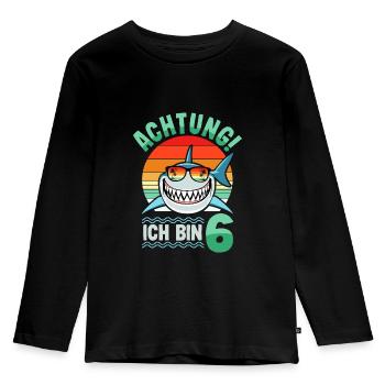 Achtung ich bin 6 - 6. Geburtstag Haifisch 6 Jahre - Kinder Premium Bio Langarmshirt - Schwarz - Vorne - AI Model Kid Male (0cm)