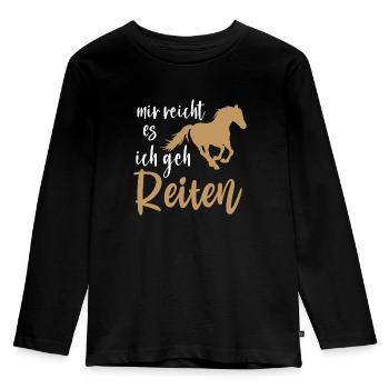 Pferde Spruch - Geschenkidee für Reiterinnen - Kinder Premium Bio Langarmshirt - Schwarz - Vorne - AI Model Kid Male (0cm)