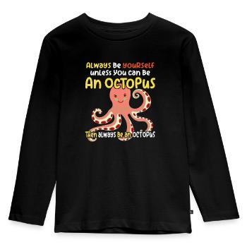 Fröhlicher lustiger Oktopus und lustiger Spruch - Kinder Premium Bio Langarmshirt - Schwarz - Vorne - AI Model Kid Male (0cm)