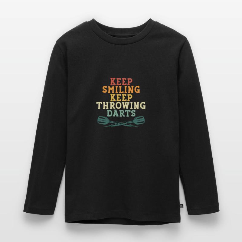 Keep smiling, keep throwing darts Kids' Premium Longsleeve Shirt