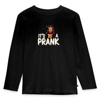 Lustig, es ist ein Streich Influencer Pranksters - Kinder Premium Bio Langarmshirt - Schwarz - Vorne - AI Model Kid Male (0cm)