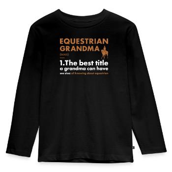 Sport Grandma Definition Equestrian - Kinder Premium Bio Langarmshirt - Schwarz - Vorne - AI Model Kid Male (0cm)