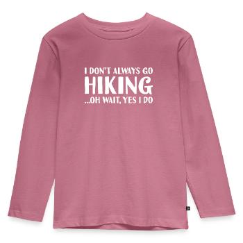 Hiker I Don't Always Do Hiking - Kinder Premium Bio Langarmshirt - Mauve - Vorne - AI Model Kid Female (0cm)