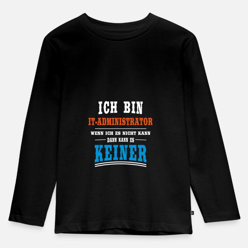 IT - Administrator Beruf - Kinder Premium Bio Langarmshirt - Schwarz