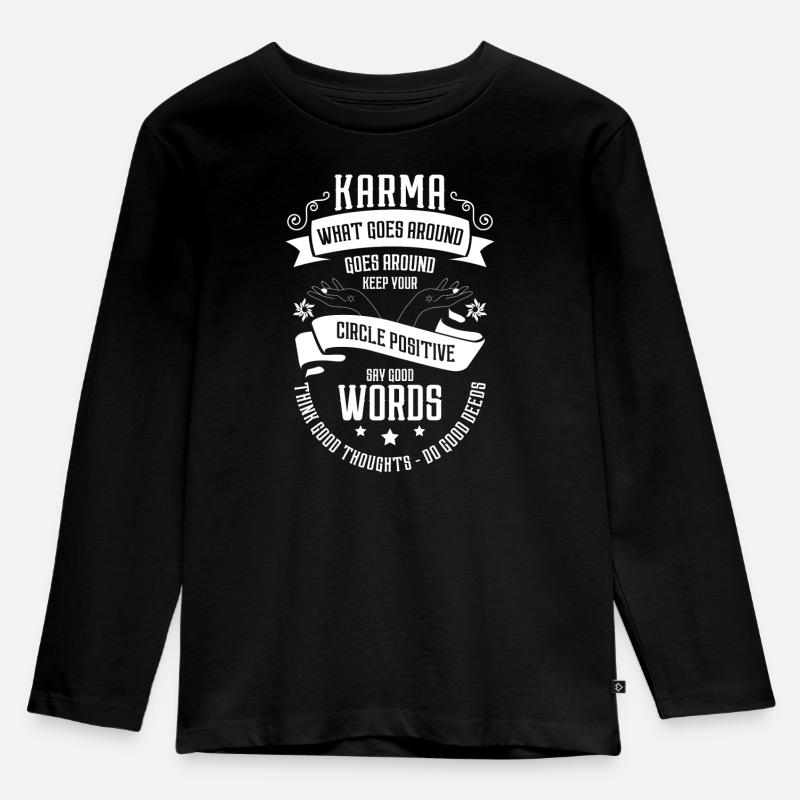 Karma Positiv Sarkasmus - Kinder Premium Bio Langarmshirt - Schwarz