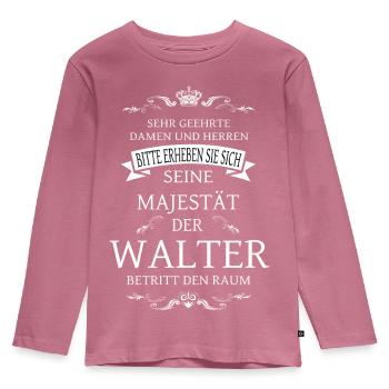 Seine Majestät der Walter betritt den Raum - Kinder Premium Bio Langarmshirt - Mauve - Vorne - AI Model Kid Female (0cm)