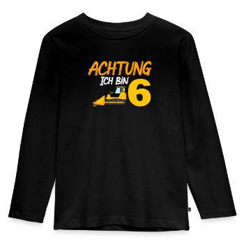 Ich bin 6 Planierraupe 6. Geburtstag 6 Jahre - Kinder Premium Bio Langarmshirt - Schwarz - Vorne - AI Model Kid Male (0cm)