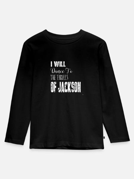 Jackson I Will Dance T-Shirt - Kinder Premium Bio Langarmshirt - Schwarz