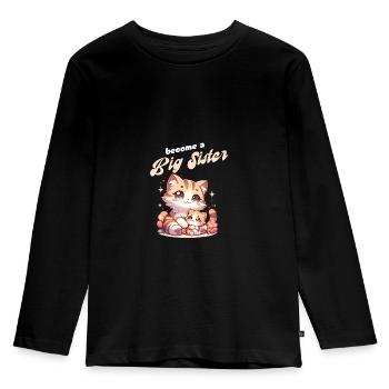 Bald werde ich eine Große Schwester süße Katzen - Kinder Premium Bio Langarmshirt - Schwarz - Vorne - AI Model Kid Male (0cm)