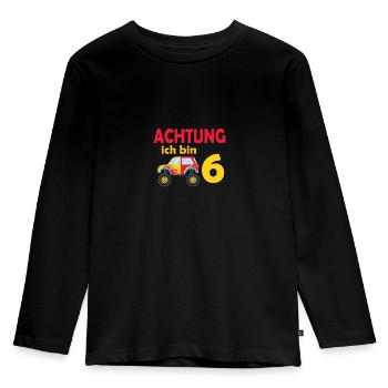 6. Geburtstag Achtung ich bin 6 - Kinder Premium Bio Langarmshirt - Schwarz - Vorne - AI Model Kid Male (0cm)