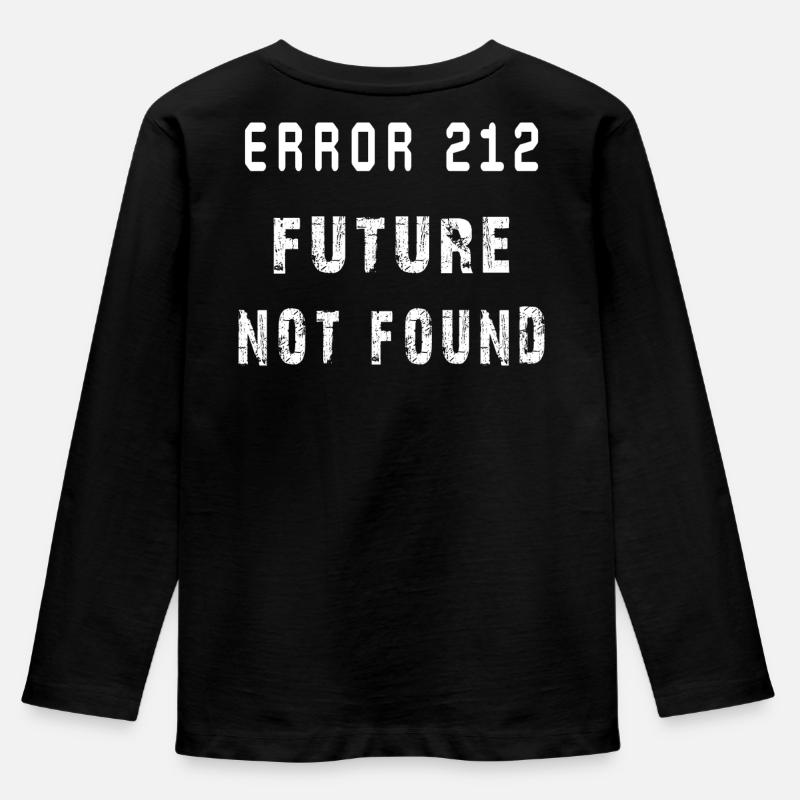 GenZ morocco: Error 212-Future not found - Kids' Premium Longsleeve Shirt - black