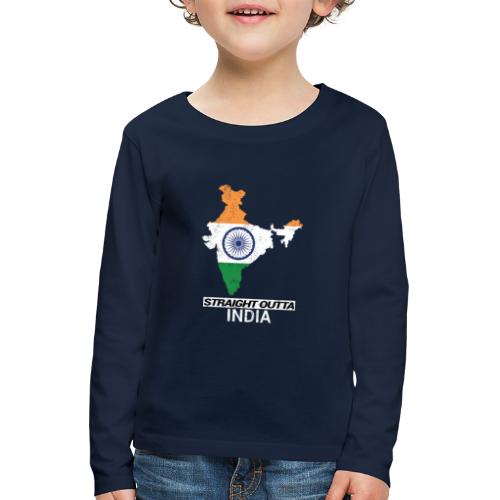 Straight Outta India (Bharat) country map flag - Kids' Premium Longsleeve Shirt