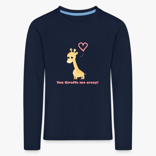 Giraffe Me Crazy - Børne premium T-shirt med lange ærmer
