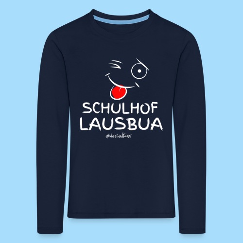 Schulhoflausbua - Kinder Premium Langarmshirt