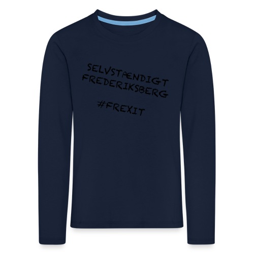 Selvstændigt Frederiksberg #FREXIT - Børne premium T-shirt med lange ærmer