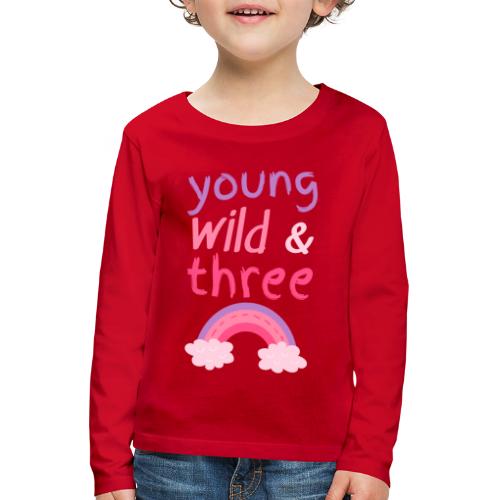 Young wild three - Gave til 3-åring - Premium langermet T-skjorte for barn