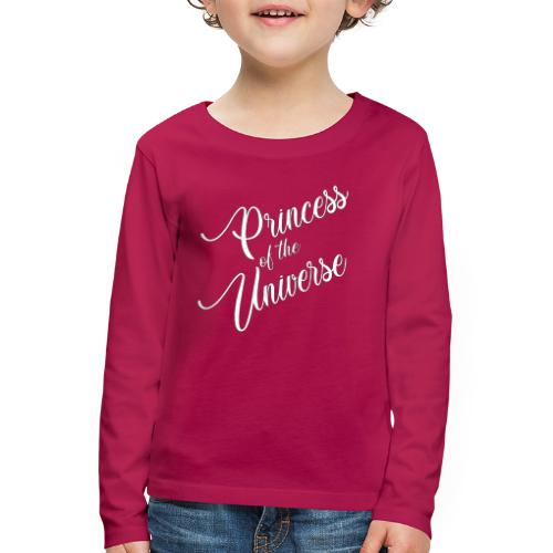 Princess of the Universe - Kinder Premium Langarmshirt