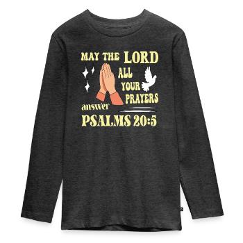 Psalm 20:5 May the Lord... - Teenager Premium Organic Long Sleeve Shirt - heather anthracite - Front - AI Model Kid Female (0cm)
