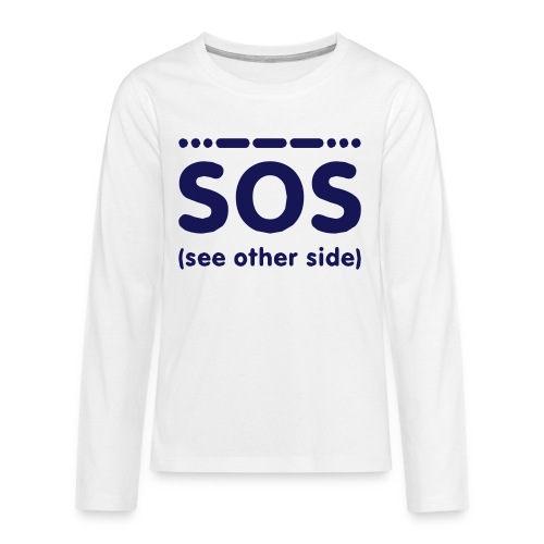 SOS - Teenager Premium shirt met lange mouwen