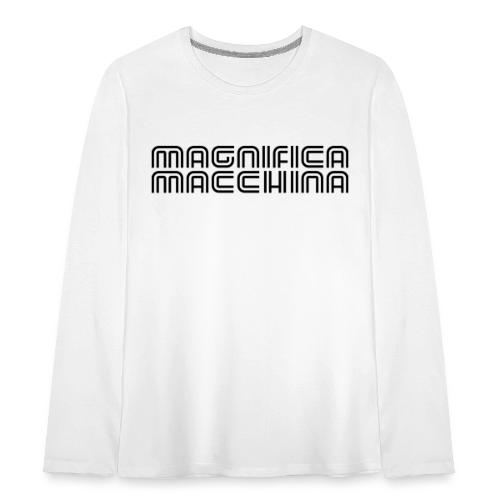 Magnifica Macchina - female - Teenager Premium Langarmshirt