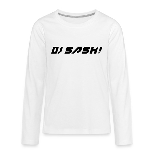 DJ SASH! - Teenagers' Premium Longsleeve Shirt